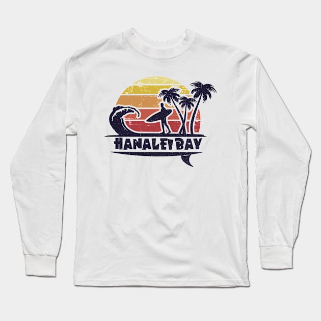 Hanalei Bay surf beach gift. Perfect present for mom mother dad father friend him or her Long Sleeve T-Shirt by SerenityByAlex